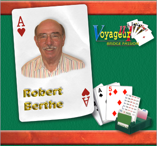 Bridge: Robert Berthe